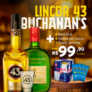 Combo Licor 43 + Buchanan's + Brinde
